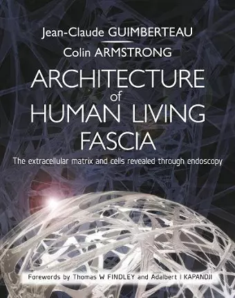 Architecture of Human Living Fascia cover