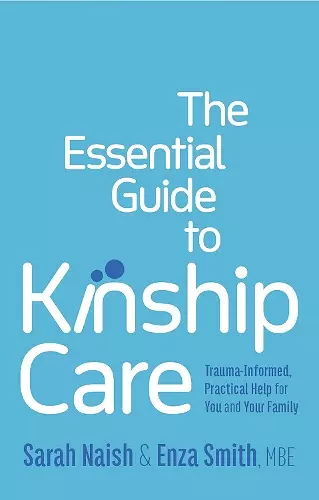 The Essential Guide to Kinship Care cover