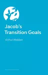 Jacob’s Transition Goals cover