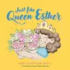 Just Like Queen Esther cover