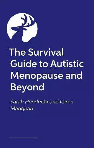 The Survival Guide to Autistic Menopause and Beyond cover