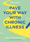 Pave Your Way with Chronic Illness cover