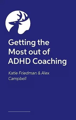 How ADHD Coaching Helps You Live Your Life On Purpose cover