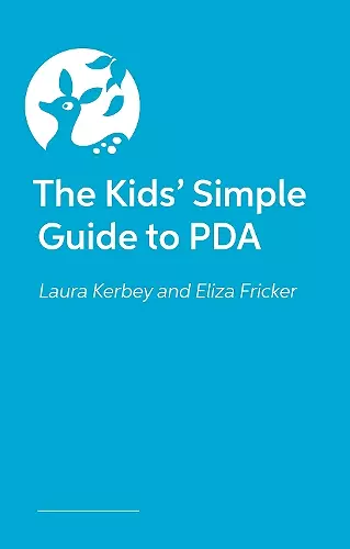 The Kids’ Simple Guide to PDA cover