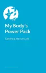 My Body's Power Pack cover