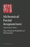 Alchemical Facial Acupuncture cover