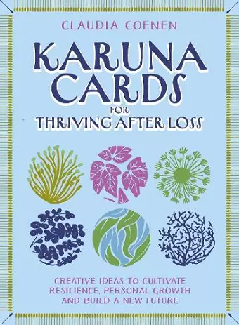 Karuna Cards for Thriving After Loss cover