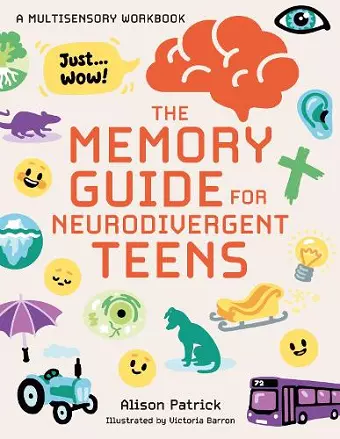 The Memory Guide for Neurodivergent Teens cover