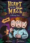 Heart of the Maze: A Wrong Turn cover