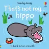 That's not my hippo... cover