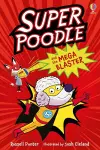 Superpoodle and the Mega Blaster cover