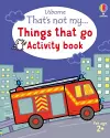 That's not my... Things That Go Activity Book cover