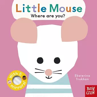 Baby Faces: Little Mouse, Where Are You? cover