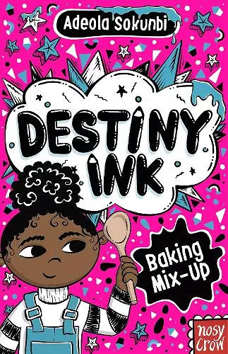 Destiny Ink: Baking Mix-Up cover