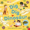 Dig, Dig, Dinosaur cover