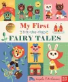 My First Lift-The-Flap Fairy Tales cover