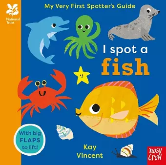 National Trust: My Very First Spotter's Guide: I Spot A Fish cover