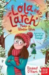 Lola and Larch Make a Winter Wish cover