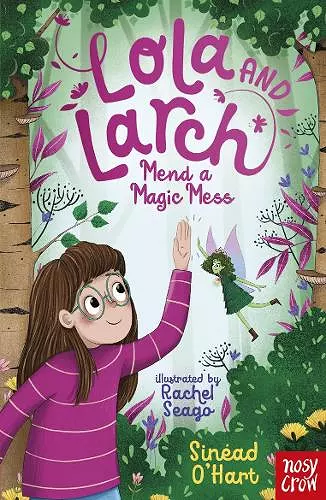 Lola and Larch Mend a Magic Mess cover