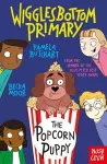 Wigglesbottom Primary: The Popcorn Puppy cover