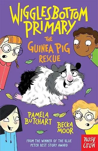 Wigglesbottom Primary: The Guinea Pig Rescue cover