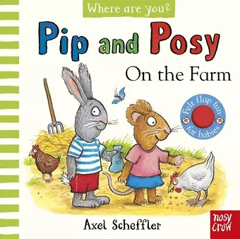 Pip and Posy, Where are you? On the Farm (A Felt Flaps Book) cover