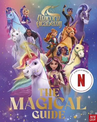 Unicorn Academy: The Magical Guide cover