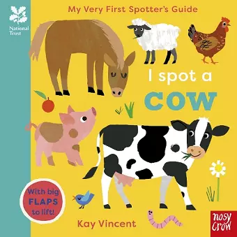 National Trust: My Very First Spotter's Guide: I Spot a Cow cover