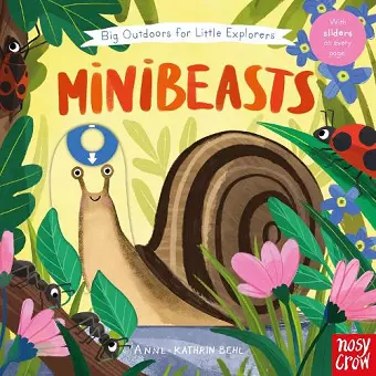 Big Outdoors for Little Explorers: Minibeasts cover
