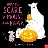 How to Scare a Mouse and Bear cover