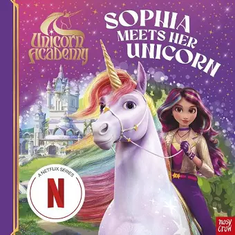 Unicorn Academy: Sophia Meets Her Unicorn cover