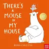 There's a Mouse in My House cover
