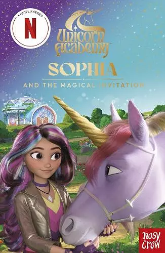 Unicorn Academy: Sophia and the Magical Invitation cover