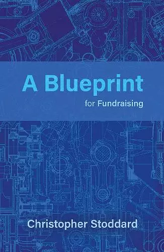 A Blueprint for Fundraising cover