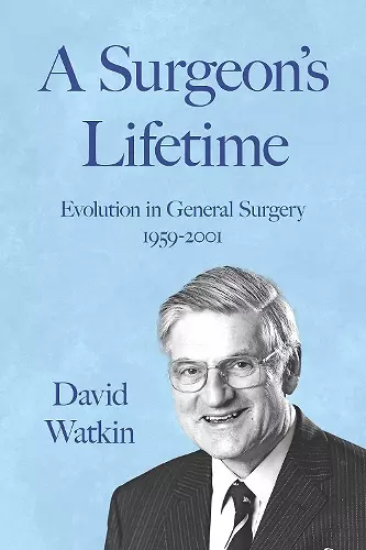 A Surgeon's Lifetime cover