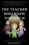 The Teacher Who Knew Too Much cover