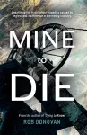 Mine to Die cover