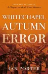 Whitechapel Autumn of Error cover