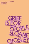 Grief is for People cover