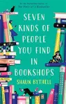 Seven Kinds of People You Find in Bookshops cover