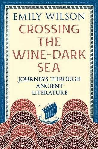 Crossing the Wine-Dark Sea cover