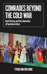 Comrades Beyond the Cold War cover