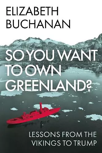 So You Want to Own Greenland? cover