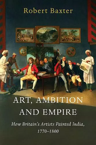 Art, Ambition and Empire cover