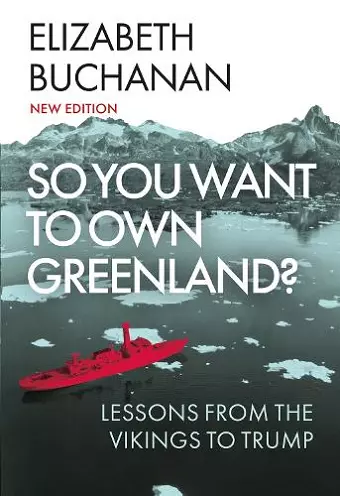 So You Want to Own Greenland? cover