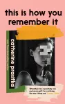 This Is How You Remember It cover