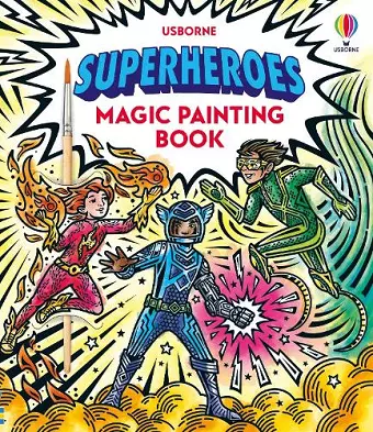 Superheroes Magic Painting Book cover