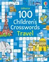 100 Children's Crosswords: Travel cover