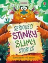 Seriously Stinky Slimy Stories cover