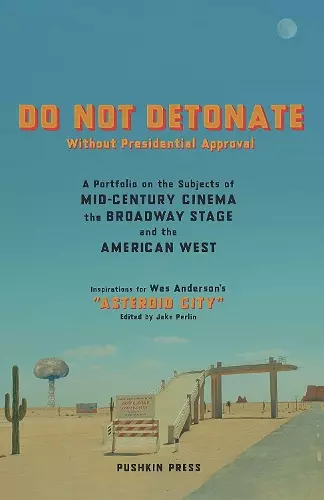 DO NOT DETONATE Without Presidential Approval cover